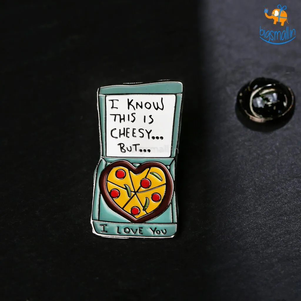 Cheesy Love Lapel Pin