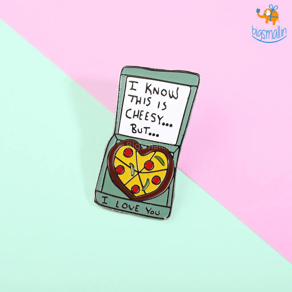 Cheesy Love Lapel Pin