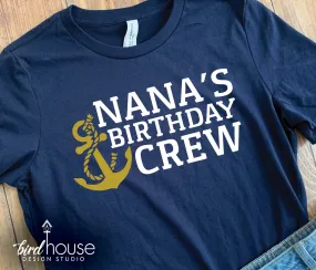 Nana's Birthday Crew, Personalized Shirt